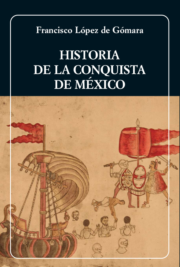 Historia de la conquista de México