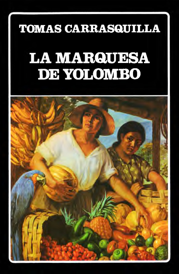 La marquesa de Yolombó