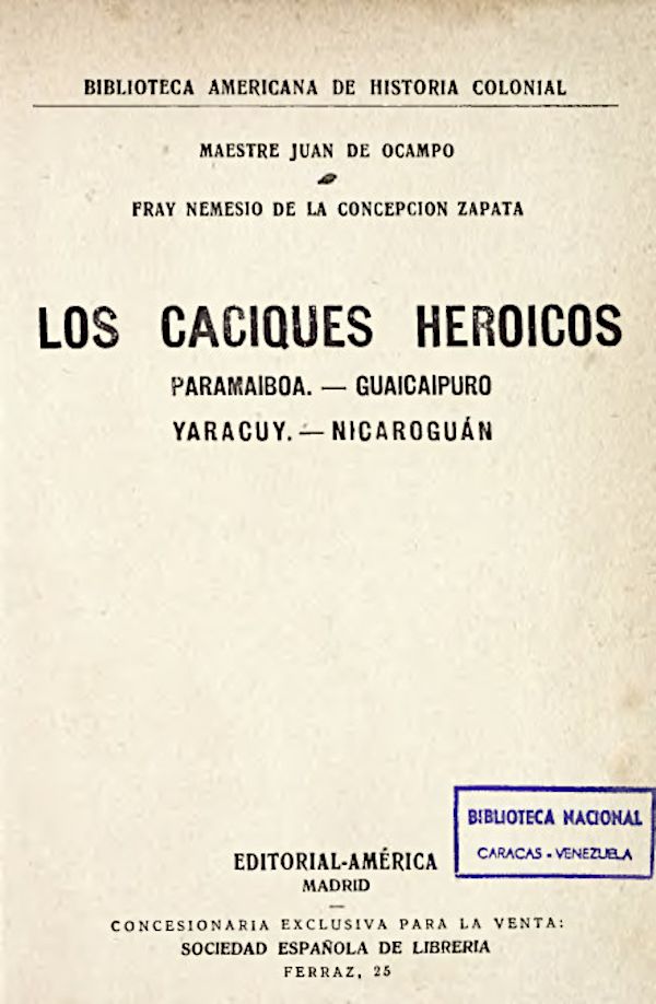 Los caciques heroicos