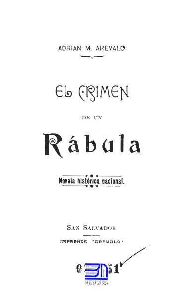 El crimen de un Rábula