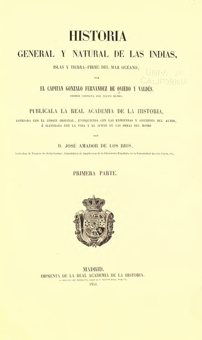 Historia general y natural de las Indias Primera Parte