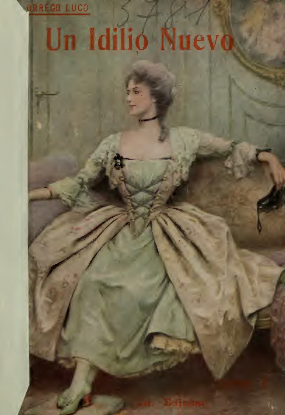 Un Idilio Nuevo Tomo Primero