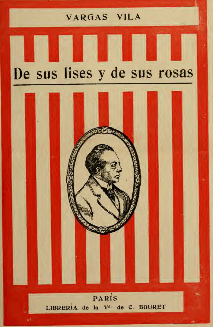 De sus lises y de sus rosas