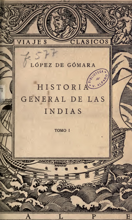 Historia general de las Indias, tomo I