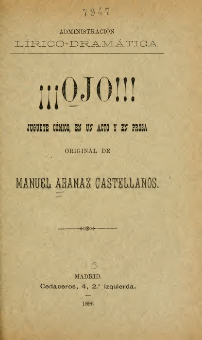 ¡Ojo! Juguete cómico, en un acto y en prosa