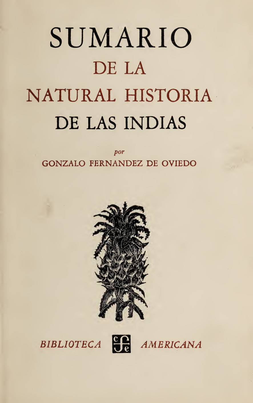 Sumario de la natural historia de las Indias