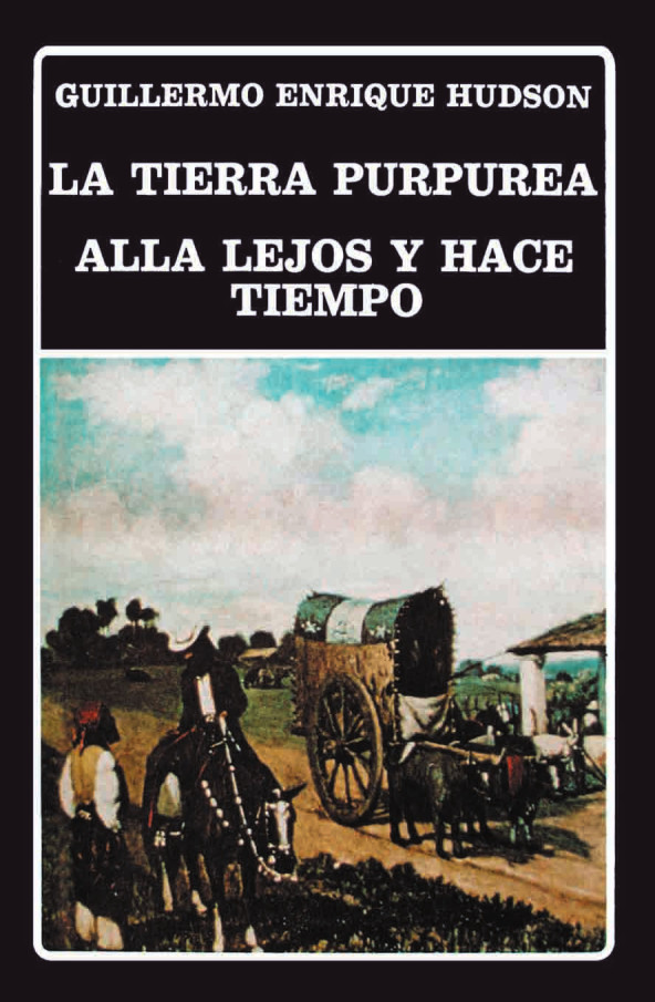 La tierra purpúrea. Allá lejos y hace tiempo