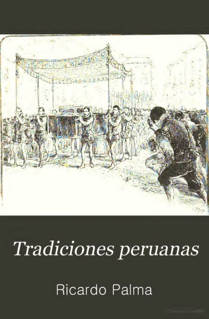 Tradiciones peruanas Tomo II
