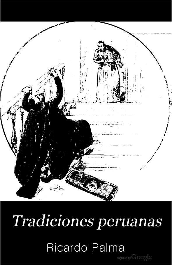 Tradiciones peruanas Tomo III